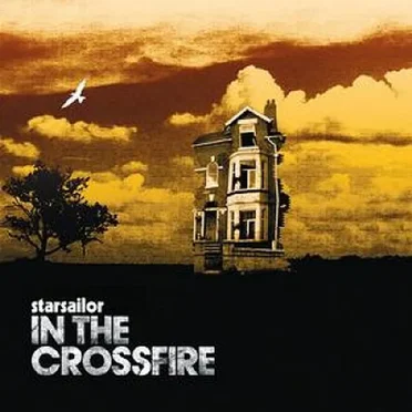 In the Crossfire by Starsailor - album cover