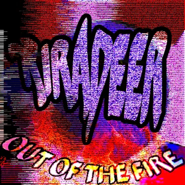 Out of The Fire