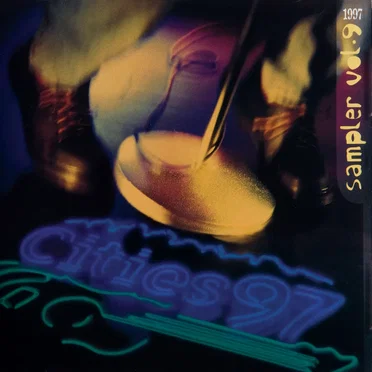 Cities 97 Sampler, Volume 9 by Various Artists - album cover