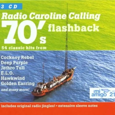 Radio Caroline Calling: 70’s Flashback by Various Artists - album cover