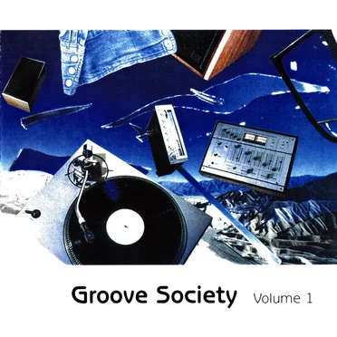 Groove Society, Volume 1 by Various Artists - album cover