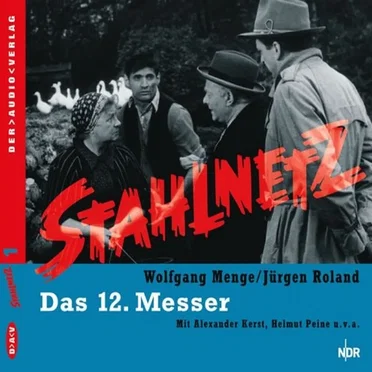 Stahlnetz: Das 12. Messer by Wolfgang Menge - album cover