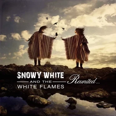 Reunited… by Snowy White and the White Flames - album cover