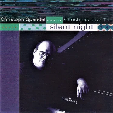 Silent Night by Christoph Spendel Christmas Jazz Trio - album cover
