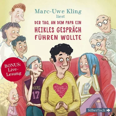 Der Tag, an dem Papa ein heikles Gespräch führen wollte & weitere Geschichten by Marc-Uwe Kling - album cover