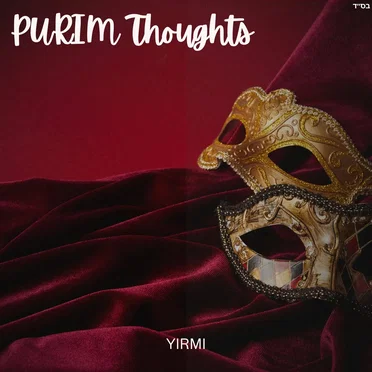 Purim Thoughts
