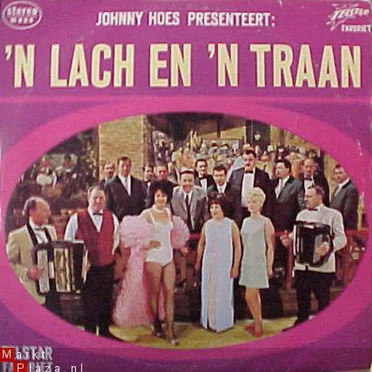 Johnny Hoes presenteert: ’n Lach en ’n traan by Various Artists - album cover