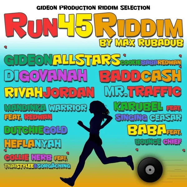 Run 45 Riddim