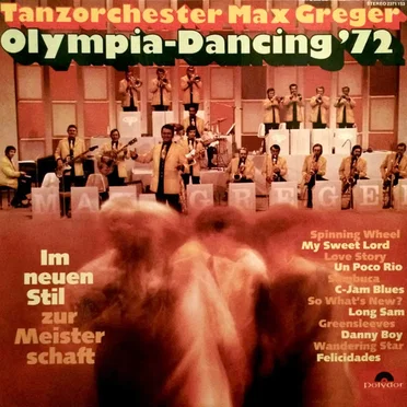 Olympia-Dancing ’72 by Tanzorchester Max Greger - album cover