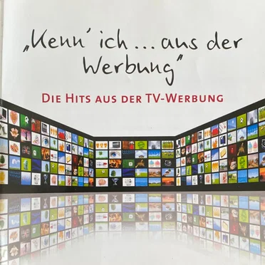 “Kenn’ ich … aus der Werbung”: Die Hits aus der TV‐Werbung by Various Artists - album cover