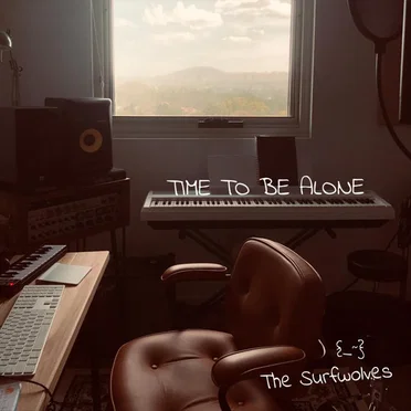 Time to Be Alone by The Surfwolves - album cover