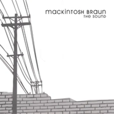 The Sound by Mackintosh Braun - album cover
