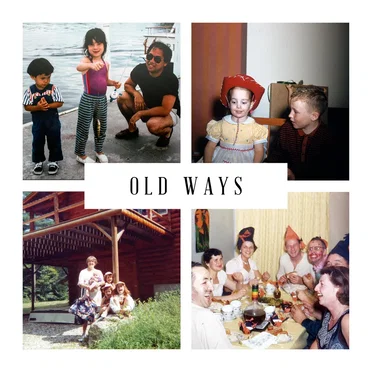 Old Ways
