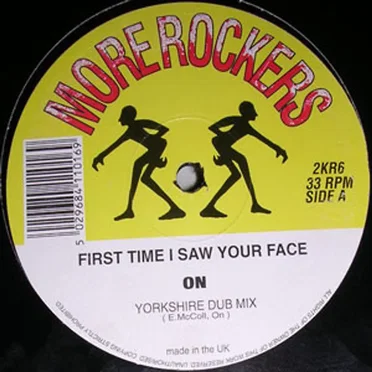 First Time I Saw Your Face