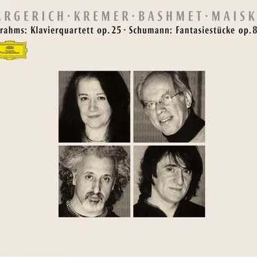 Brahms: Klavierquartett, op. 25 / Schumann: Fantasiestücke, op. 88