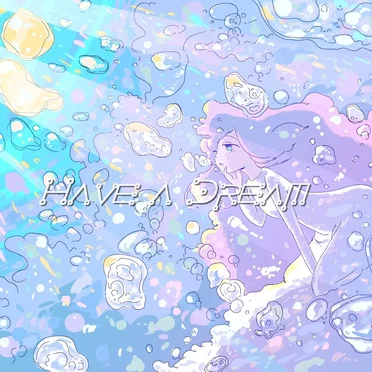 Have a Dream