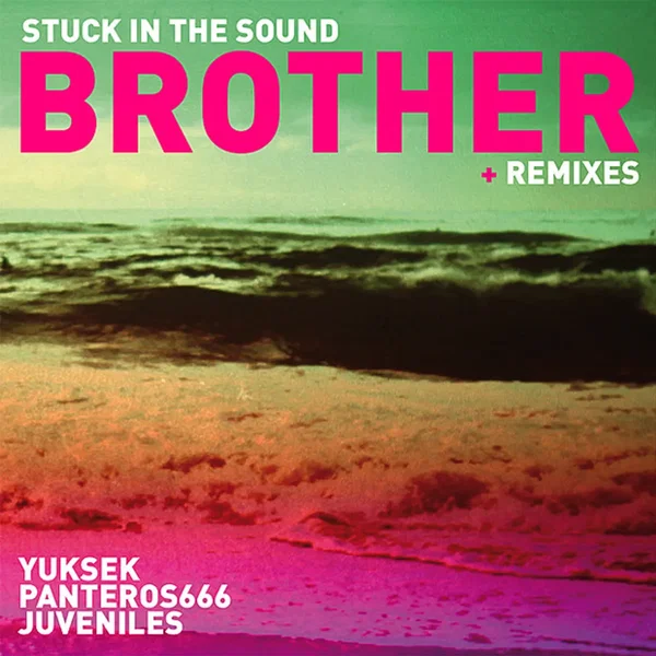 Brother (remixes)
