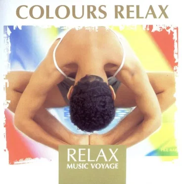 Relax Music Voyage - Colours Relax by FLY2 Project - album cover