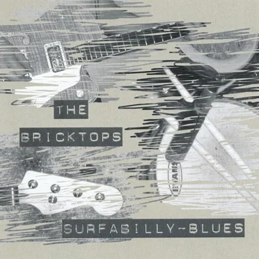 Surfabilly Blues by The Bricktops - album cover