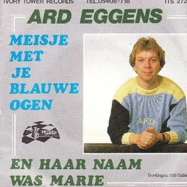Meisjes met je blauwe ogen / En haar naam was Marie by Ard Eggens - album cover
