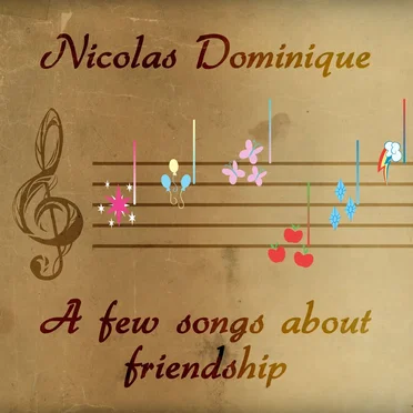 A Few Songs About Friendship