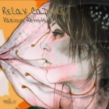 Relax Capsule, Volume 1 by Various Artists - album cover