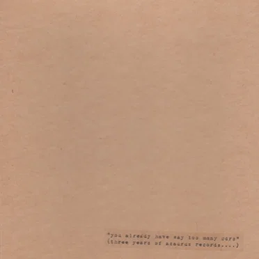 You Already Have Way Too Many CDRs by Various Artists - album cover