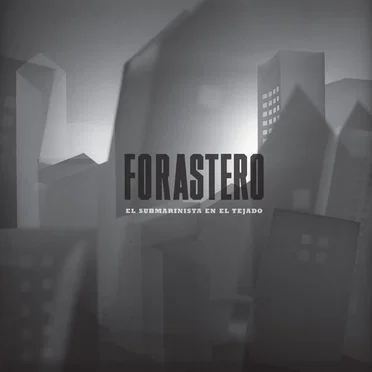 El submarinista en el tejado by Forastero - album cover