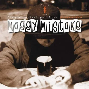 Maggy Mistake by Maggy Mistake - album cover