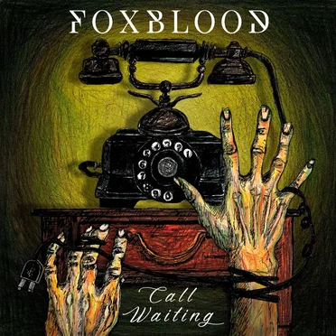 Call Waiting by Foxblood - album cover
