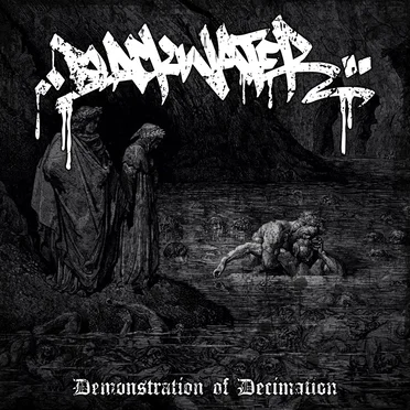 Demonstration of Decimation by Blackwater - album cover