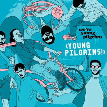 We're Young Pilgrims by Young Pilgrims - album cover