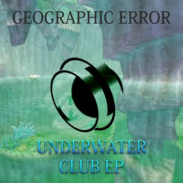 Underwater Club by Geographic Error - album cover
