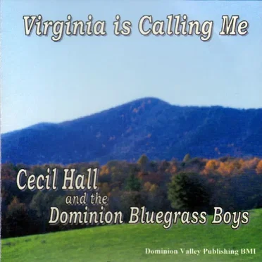 Virginia Is Calling Me
