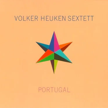 Portugal by Volker Heuken Sextett - album cover