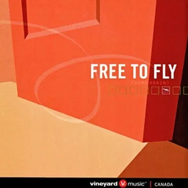 Free to Fly (Home Again)