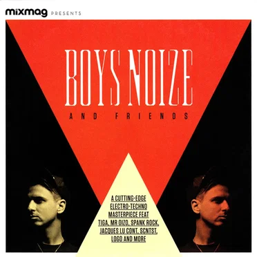 Mixmag Presents: Boys Noize and Friends by Various Artists - album cover