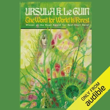 The Word for World Is Forest by Ursula K. Le Guin - album cover