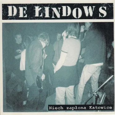 Niech Zapłoną Katowice by De Łindows - album cover