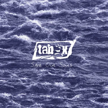 Save Our Souls by Tab-X - album cover