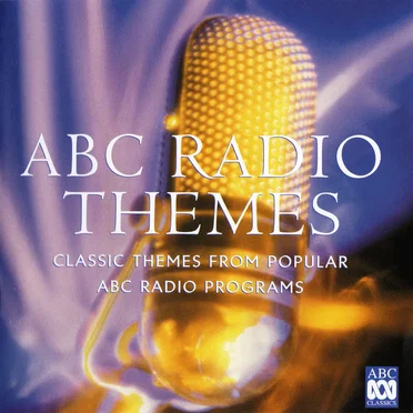 ABC Radio Themes by Various Artists - album cover