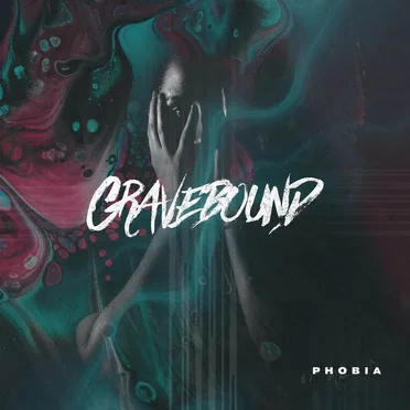 Phobia by GraveBound - album cover