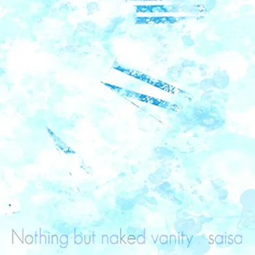 Nothing but Naked Vanity