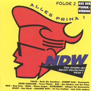 Alles Prima! NDW: Das Größte der Neuen Deutschen Welle! Folge 2 by Various Artists - album cover