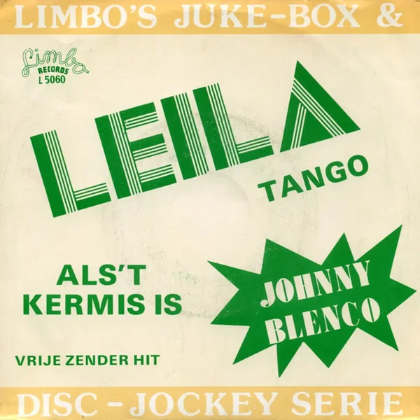 Leila / Als het kermis is