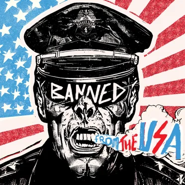 Banned From the USA