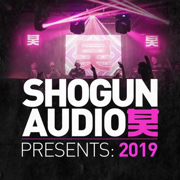 Shogun Audio Presents 2019 by Various Artists - album cover