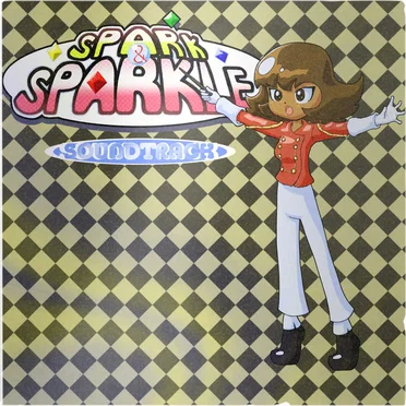 Spark & Sparkle Soundtrack