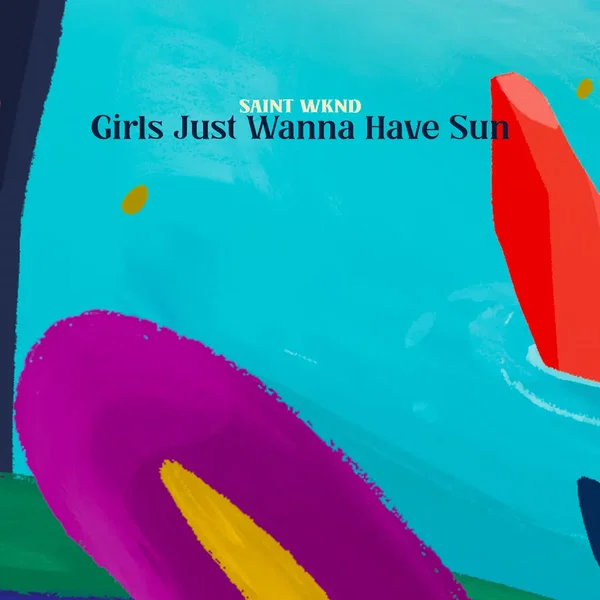 Girls Just Wanna Have Sun