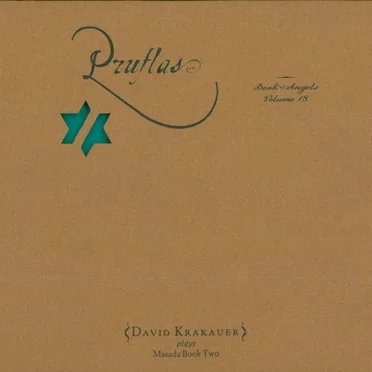 Pruflas: Book of Angels, Volume 18